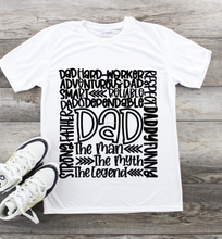 Load image into Gallery viewer, Fathers Day T-Shirt - Dad Typography
