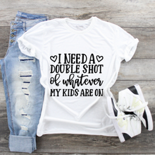 Load image into Gallery viewer, Funny Mom T-Shirts - Double Shot