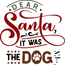 Load image into Gallery viewer, Funny Christmas T-shirt Youth, Dear Santa - It was the Dog