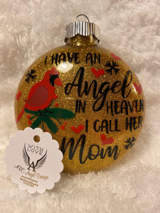 "Angel is Heaven called Mom" Memorial Glass Christmas Ornament