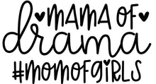 Load image into Gallery viewer, Funny Mom T-Shirts - Drama Mama
