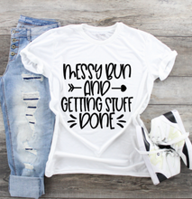 Load image into Gallery viewer, Funny Mom T-Shirts - Messy Bun