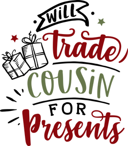 Funny Christmas T-shirt Youth, Trade Cousin for Presents