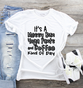 Funny Mom T-Shirts - Yoga Pants