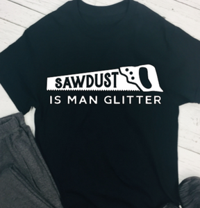 Fathers Day T-Shirt - Sawdust Glitter