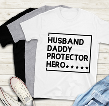Load image into Gallery viewer, Fathers Day T-Shirt - Daddy Protector